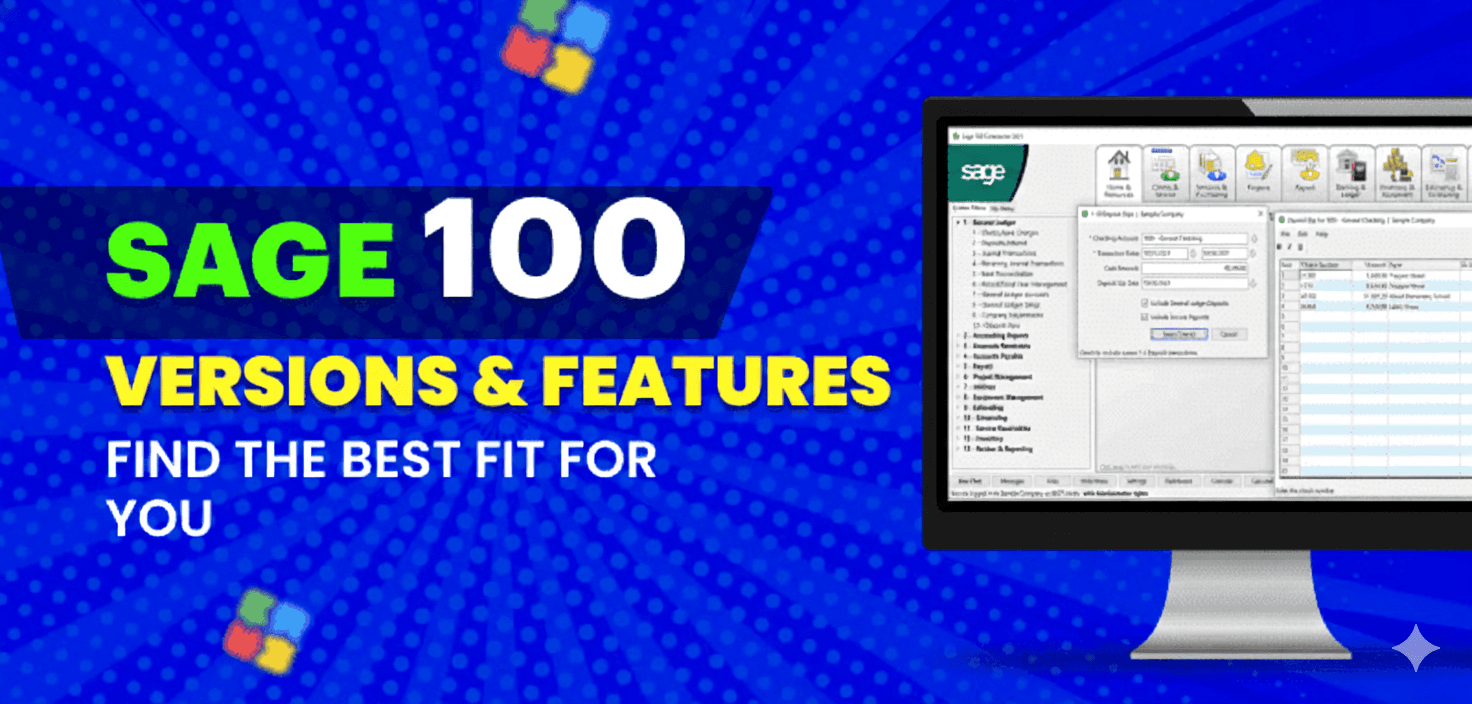 What is Sage 100? Sage 100 Versions and Their Feat...