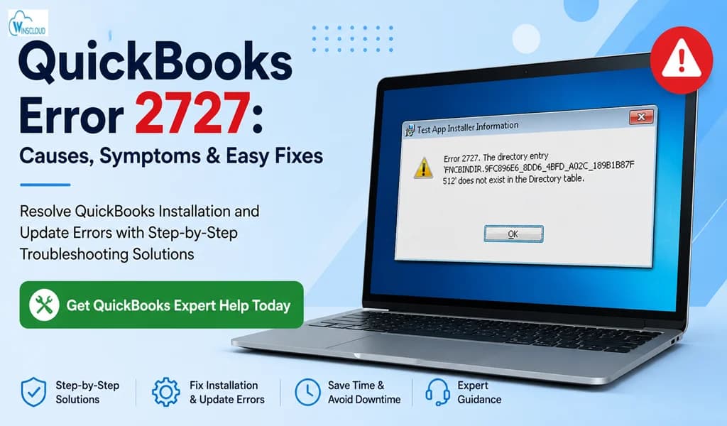 QuickBooks Error 2727: Causes, Symptoms, and Proven Solutions to Fix It in 2026